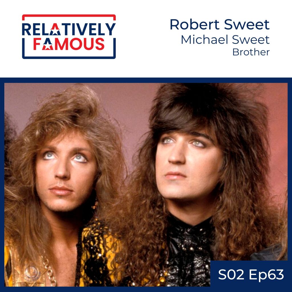 Robert Sweet, Brother of Michael Sweet